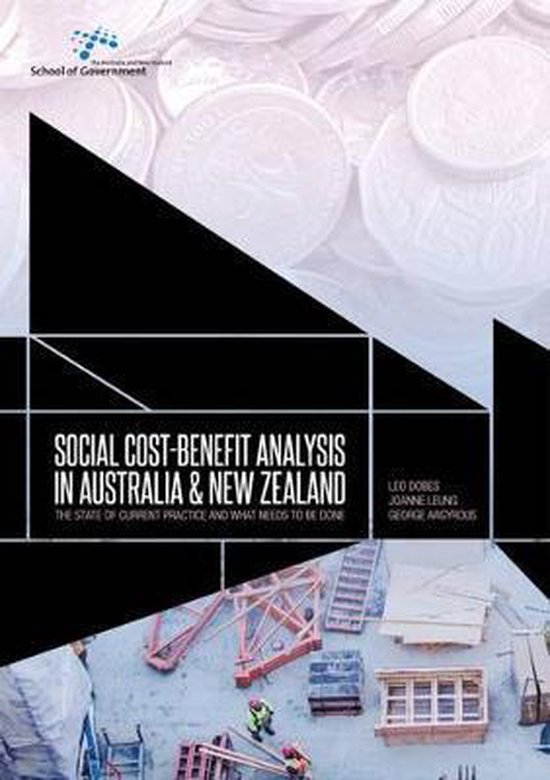 Social Cost Benefit Analysis In Australia And New Zealand 9781760460198 Leo Dobes 9213