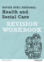 Revise BTEC National Health and Social Care Revision Workbook