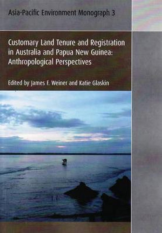 AsiaPacific Environment Monographs Customary Land Tenure