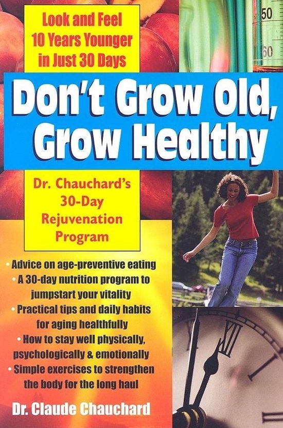 Don't Grow Old, Grow Healthy - cover