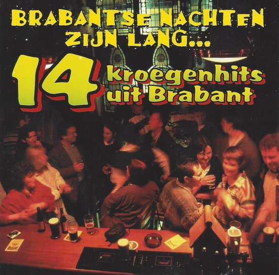 Brabantse Nachten Zijn Lang, Various | CD (album) | Muziek | bol