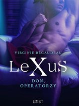 LeXuS - LeXuS: Don, Operatorzy - Dystopia erotyczna