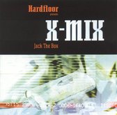 Hardfloor Presents: X-Mix Jack The Box