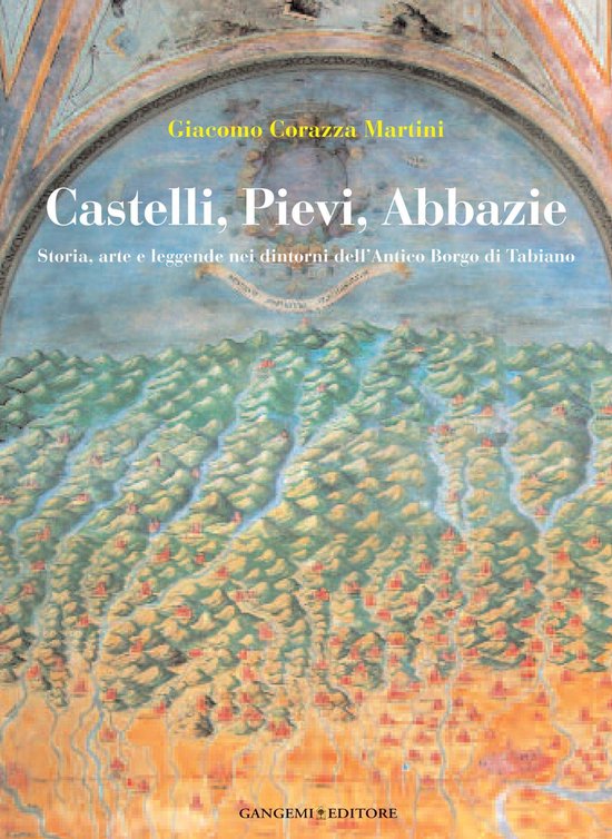 Castelli, Pievi, Abbazie - cover