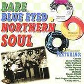 Rare Blue Eyed & Northern Soul