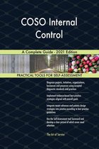 COSO Internal Control A Complete Guide - 2021 Edition