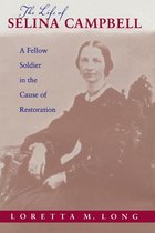 Religion and American Culture - The Life of Selina Campbell