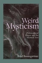 Critical Conversations in Horror Studies - Weird Mysticism
