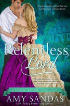 Regency Rogues 4 - Relentless Lord