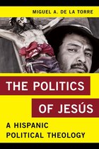 Religion in the Modern World - The Politics of Jesús