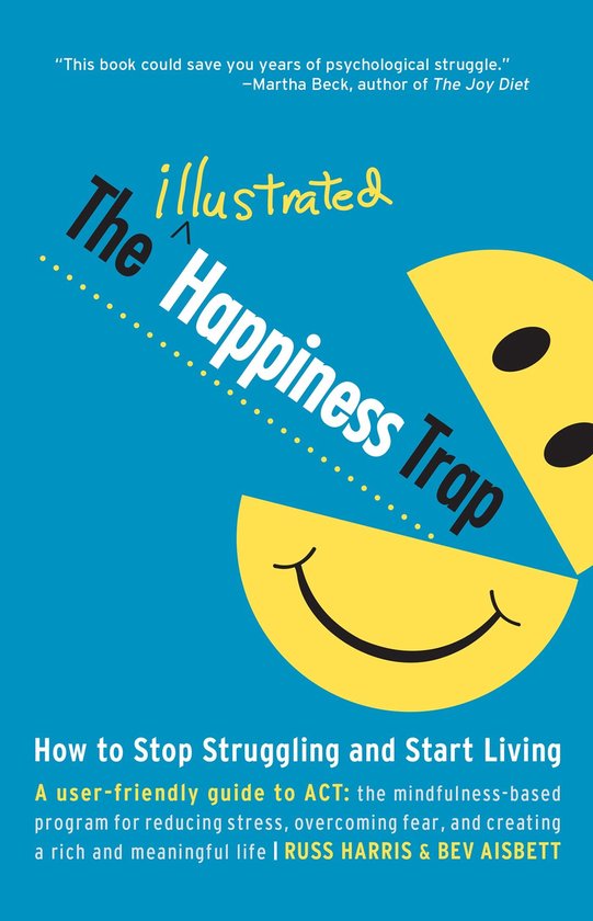 The Illustrated Happiness Trap - cover