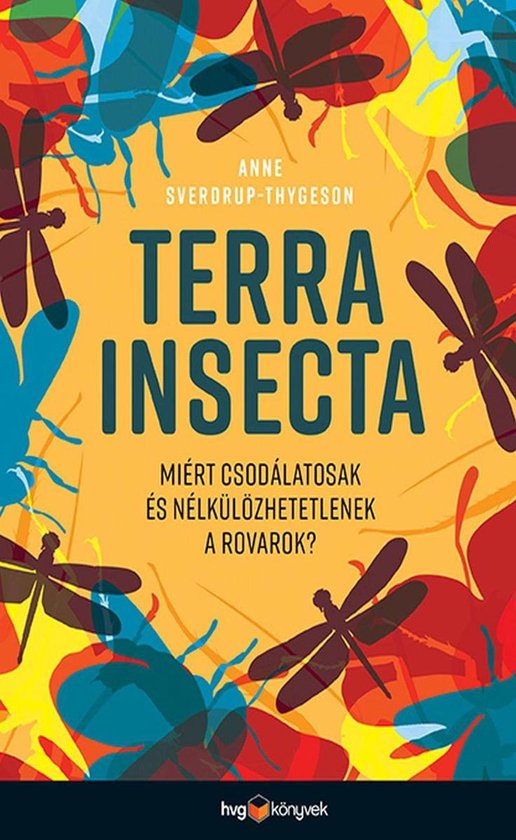 Boek "Terra Insecta" met kleurrijke insecten, libellen en vlinders op een gele achtergrond.