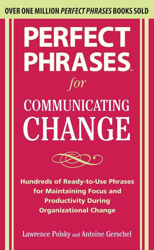 Perfect Phrases for Communicating Change - cover