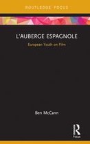 Cinema and Youth Cultures - L’Auberge espagnole