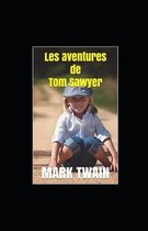 Les Aventures de Tom Sawyer illustree