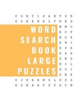 Word Search Book LARGE Puzzles