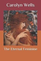 The Eternal Feminine