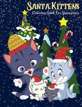 Santa Kittens Coloring Book For Youngsters