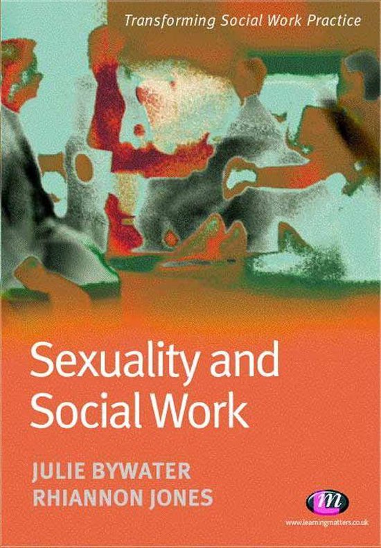 Transforming Social Work Practice Series Sexuality And Social Work Ebook Julie 1828