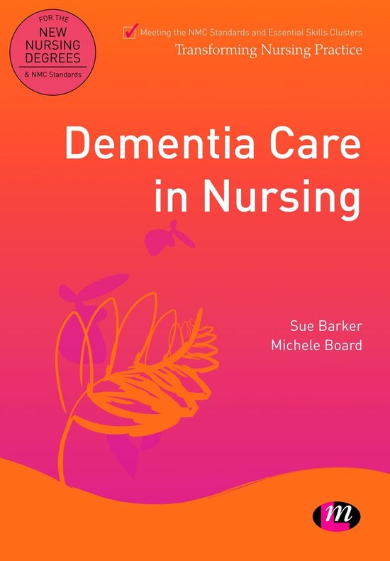 Transforming Nursing Practice Series - Dementia Care in Nurs ... - cover