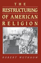 Restructuring of American Religion