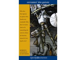 The Open Yale Courses Series - Cervantes' "Don Quixote"