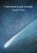 Poesie - Frammenti di una Cometa