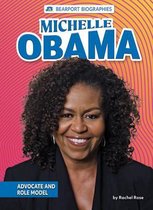 Bearport Biographies- Michelle Obama
