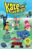 Kate the Chemist-The Birthday Blastoff