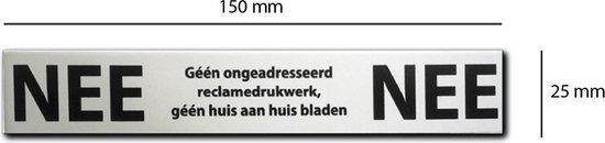Nee Nee Sticker Aluminium | Luxe Brievenbussticker Zelfklevend- 150 mm x 25 mm x 0,8 mm.