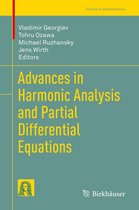Trends in Mathematics - Advances in Harmonic Analysis and Partial Differential Equations