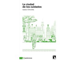 La ciudad de los cuidados