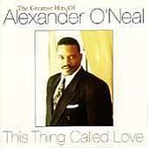 Greatest Hits of Alexander O'Neal