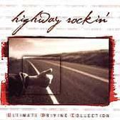Ultimate Driving Collection: Highway Rockin'