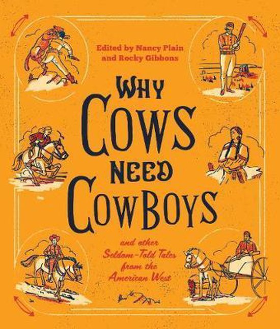 Why Cows Need Cowboys 9781493051076 Rocky Gibbons Boeken