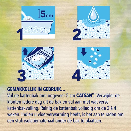 Instructies voor Catsan kattenbakvulling: vul 5 cm, verwijder klonten dagelijks, reinig elke 2-4 weken.