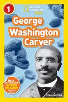 Readers Bios - National Geographic Readers: George Washington Carver