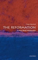 Very Short Introductions - The Reformation: A Very Short Introduction