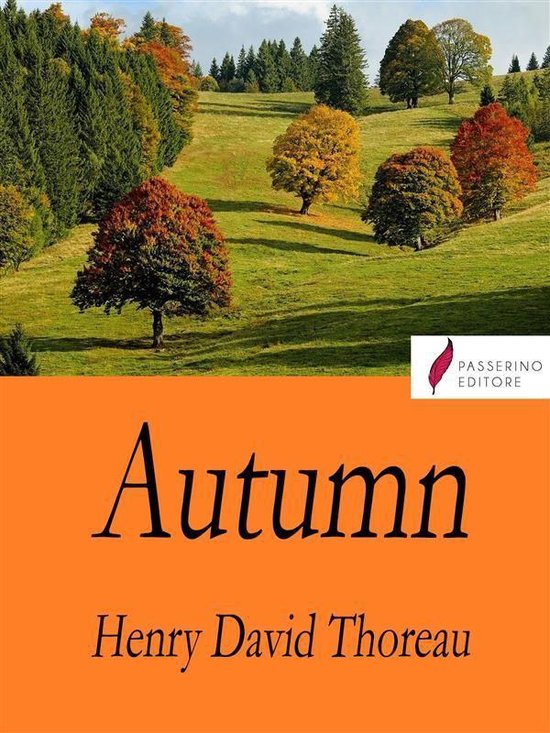 Autumn (ebook), Henry David Thoreau 9791220204354 Boeken