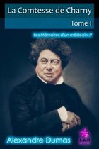 La Comtesse de Charny (Tome I)