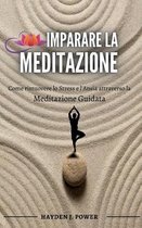 Imparare La Meditazione