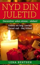 Nyd din juletid