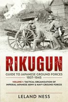 Rikugun Guide To Japanese Ground Forces
