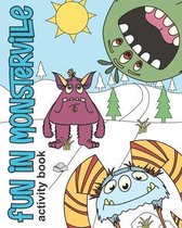 Fun In Monsterville