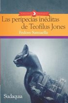 Las peripecias ineditas de Teofilus Jones