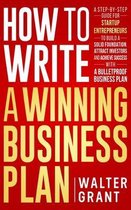Business 101- How to Write a Winning Business Plan