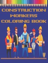 Construction Workers Coloring Book