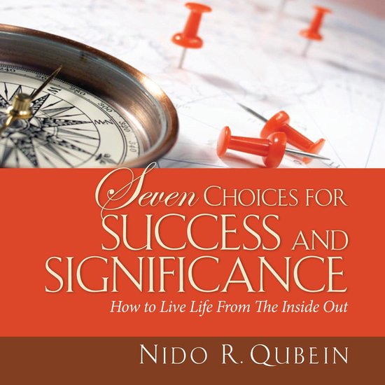 Seven Choices for Success and Significance - cover