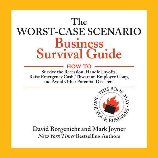 The Worst-Case Scenario Business Survival Guide - cover