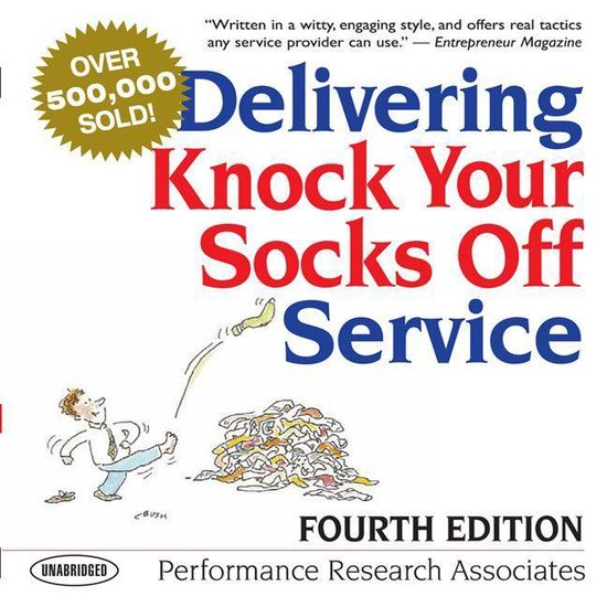 Delivering Knock Your Socks Off Service - cover